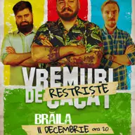 Stand-up Comedy cu Micutzu, Geo Adrian si George Dumitru - “Vremuri de Restriste”